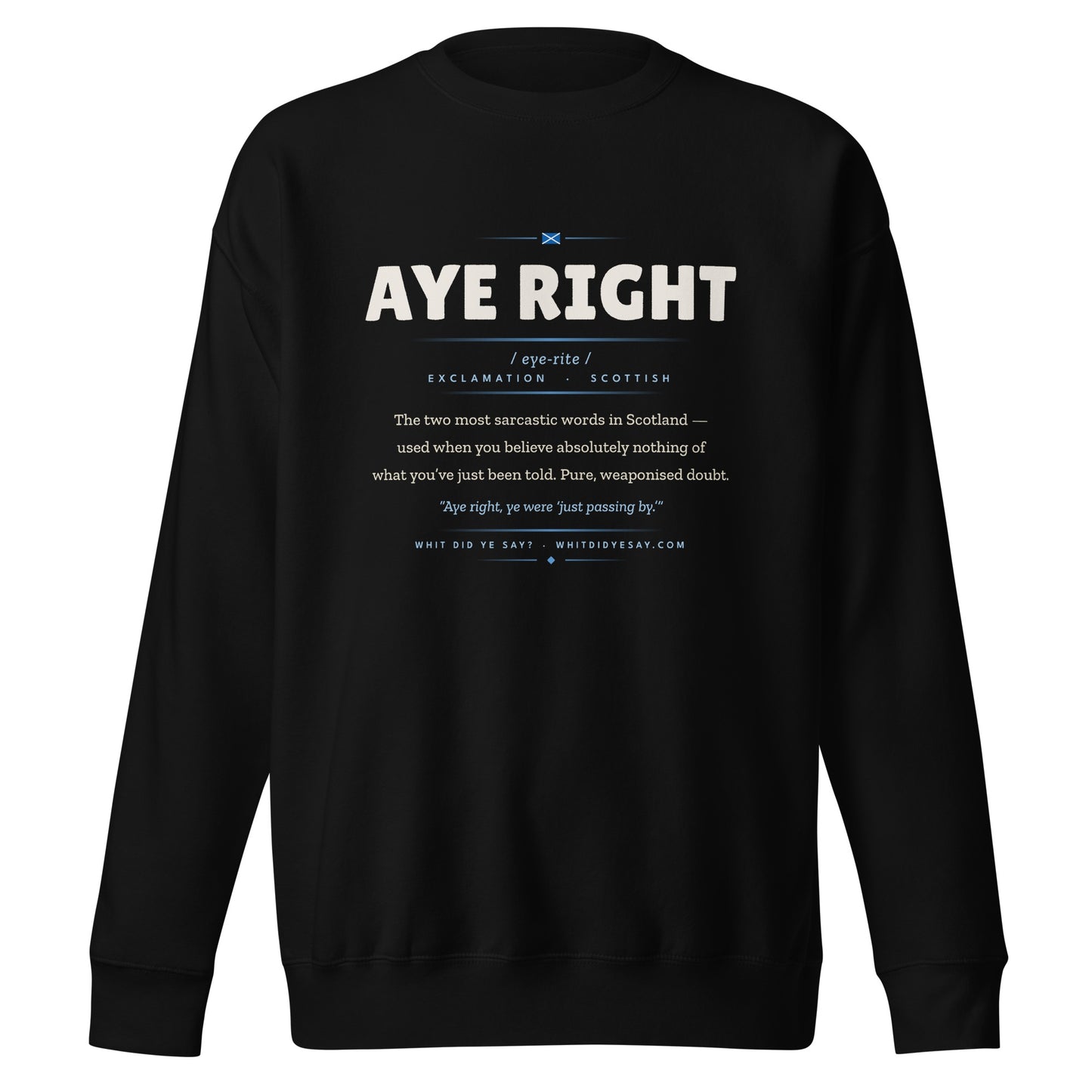 AYE RIGHT Crewneck, Black, Ghost front