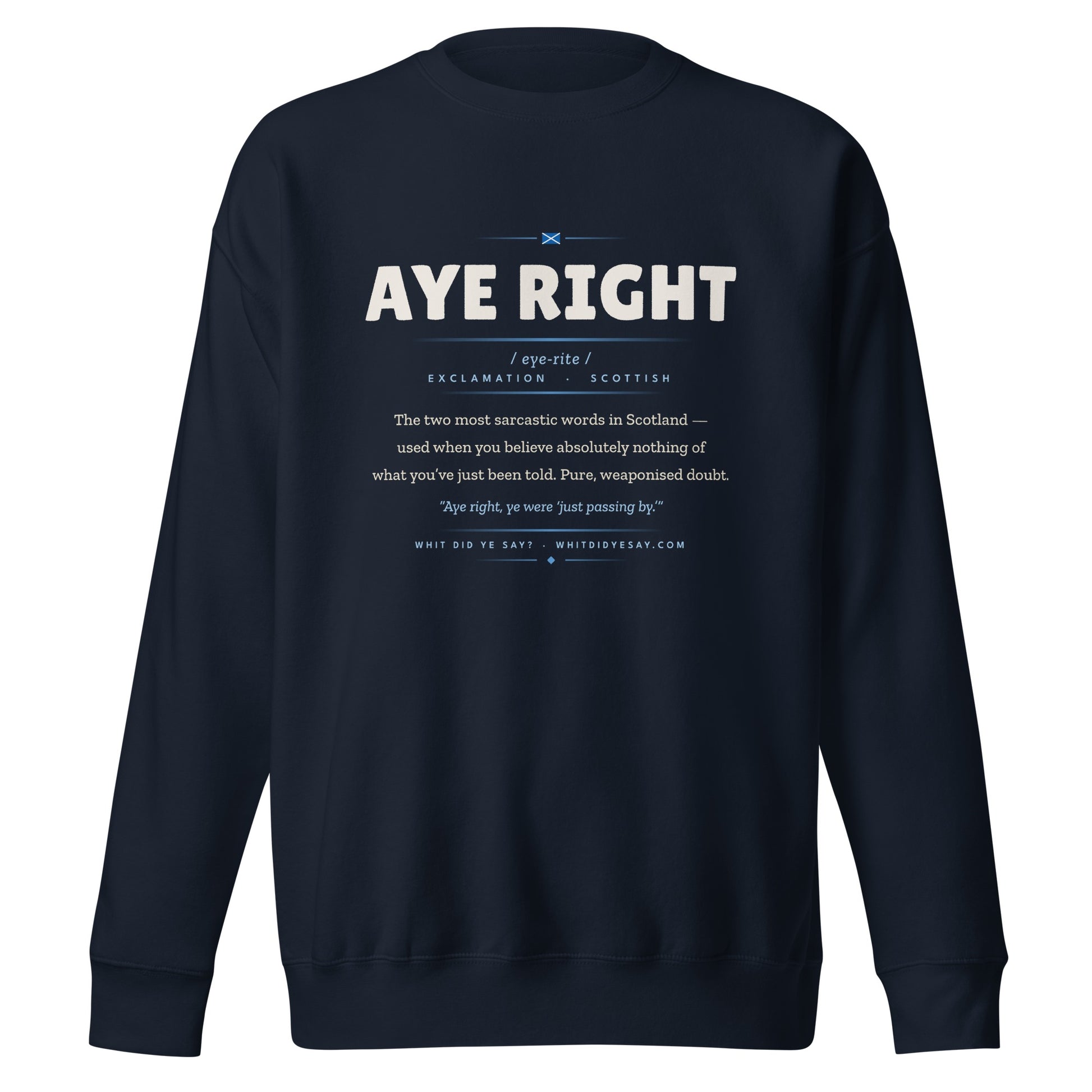 AYE RIGHT Crewneck, Navy Blazer, Ghost front