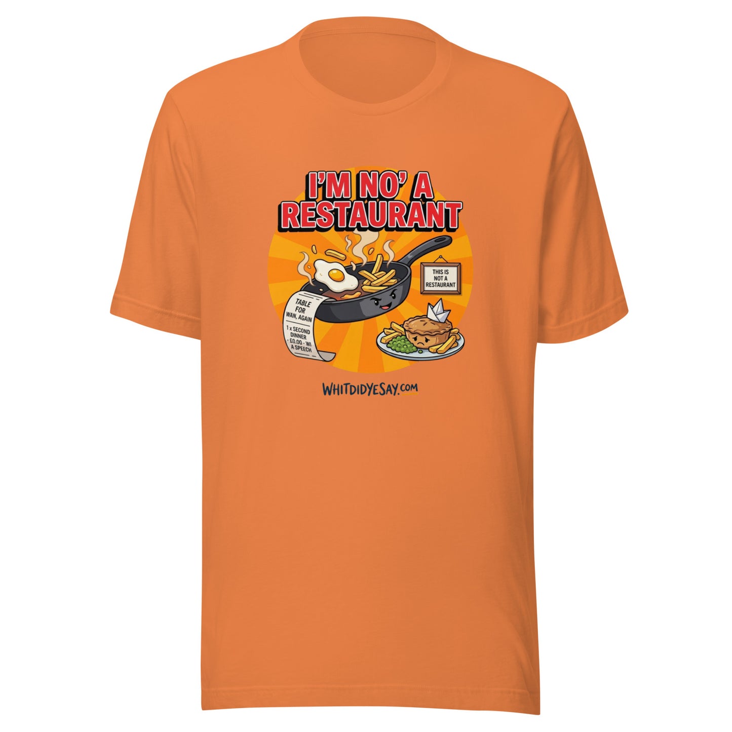 I'm No' a Restaurant - The Maw Tee | Burnt Orange | Ghost
