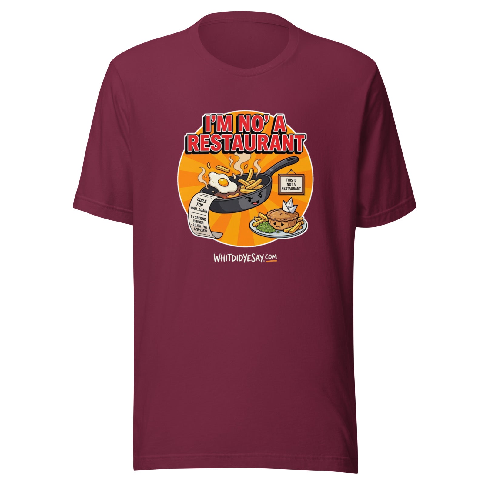 I'm No' a Restaurant - The Maw Tee | Maroon | Ghost