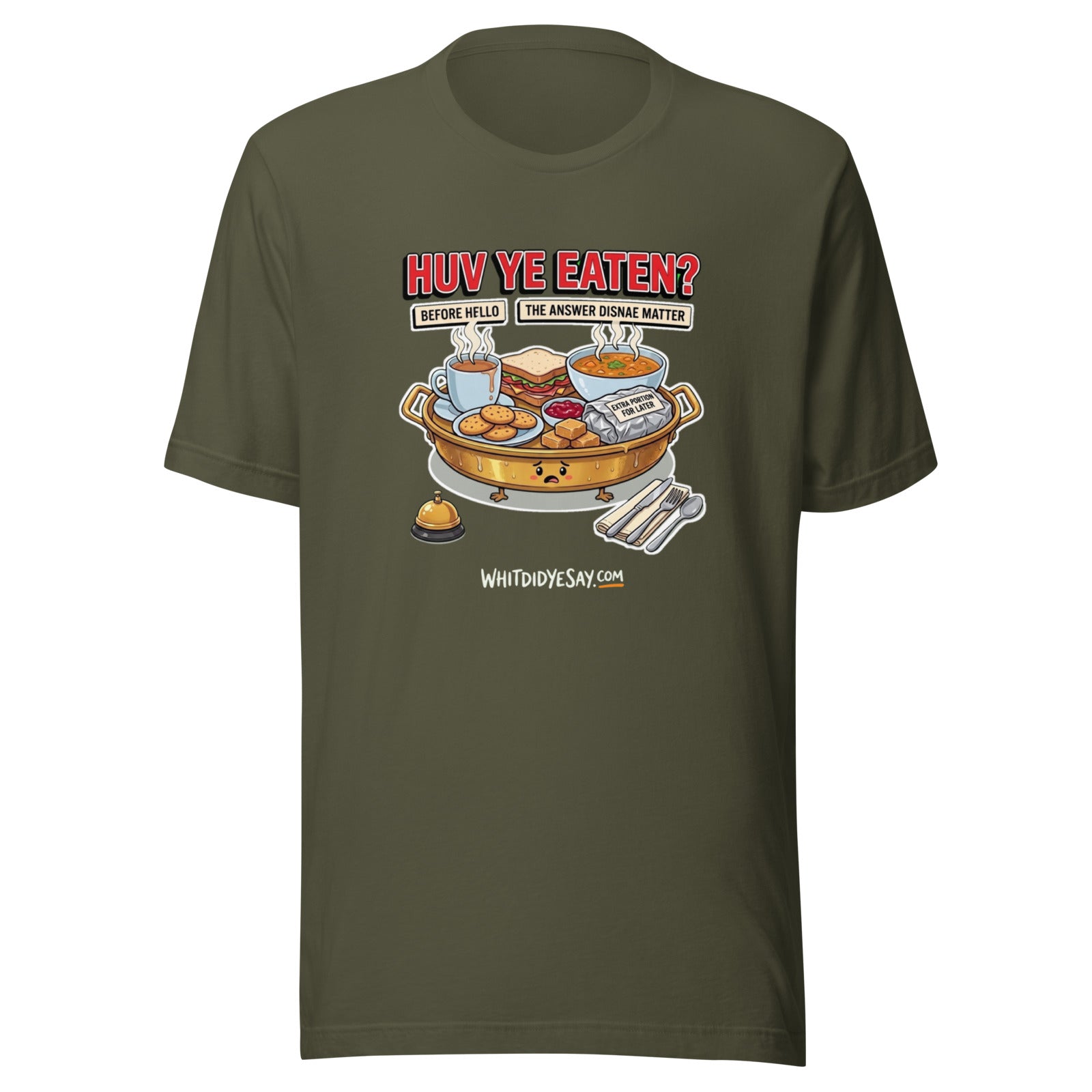 Huv Ye Eaten? The Maw Tee | Military Green | Ghost