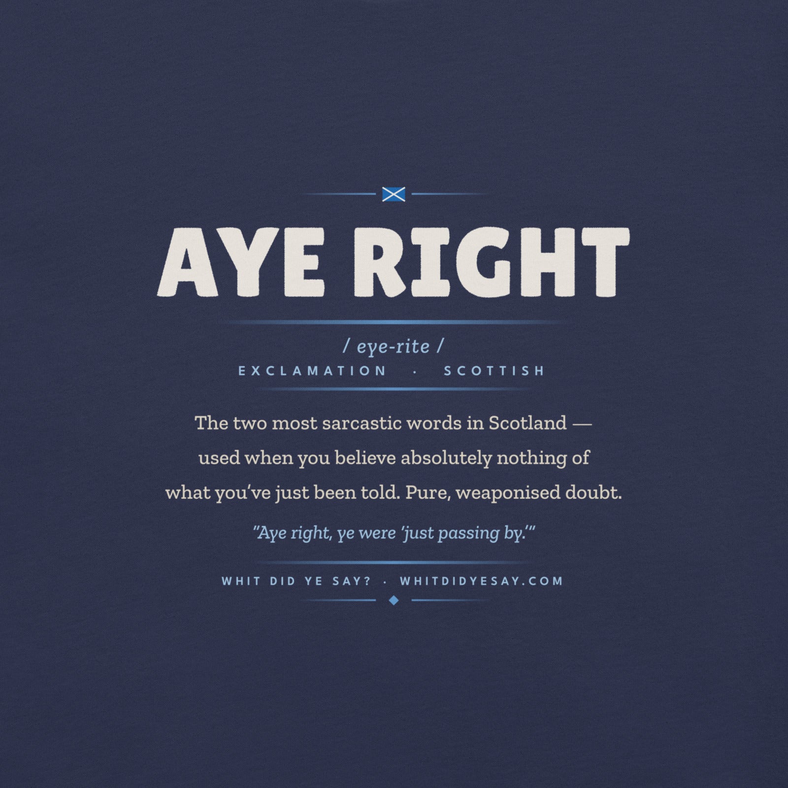 AYE RIGHT | Navy | Zoomed In