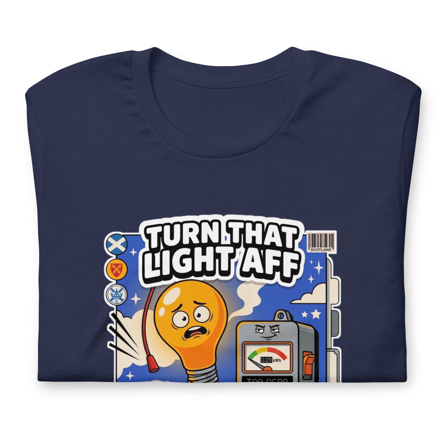 Turn That Light Aff The Maw Tee | Navy | Folded