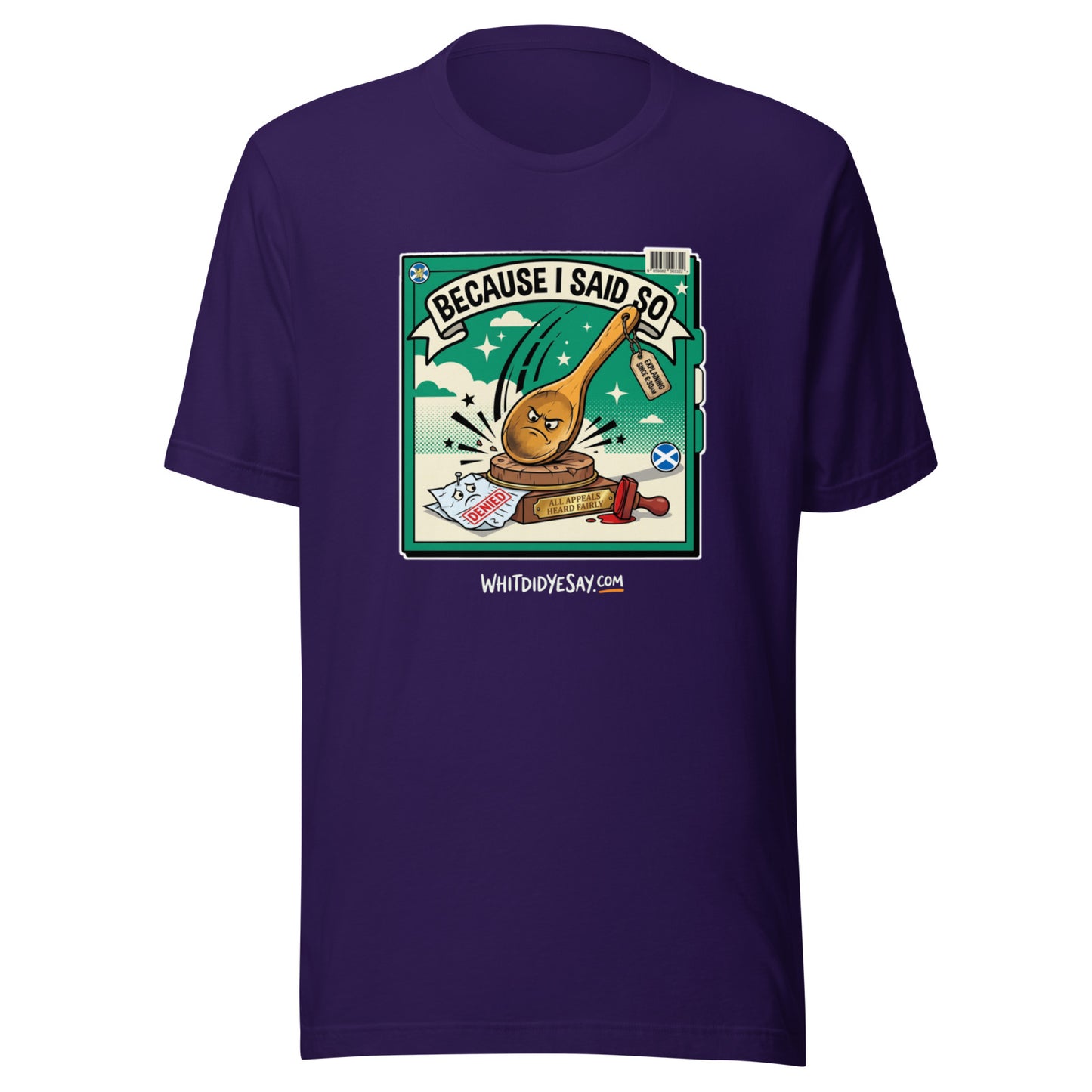 Because I Said So - The Maw Tee | Team Purple | Ghost