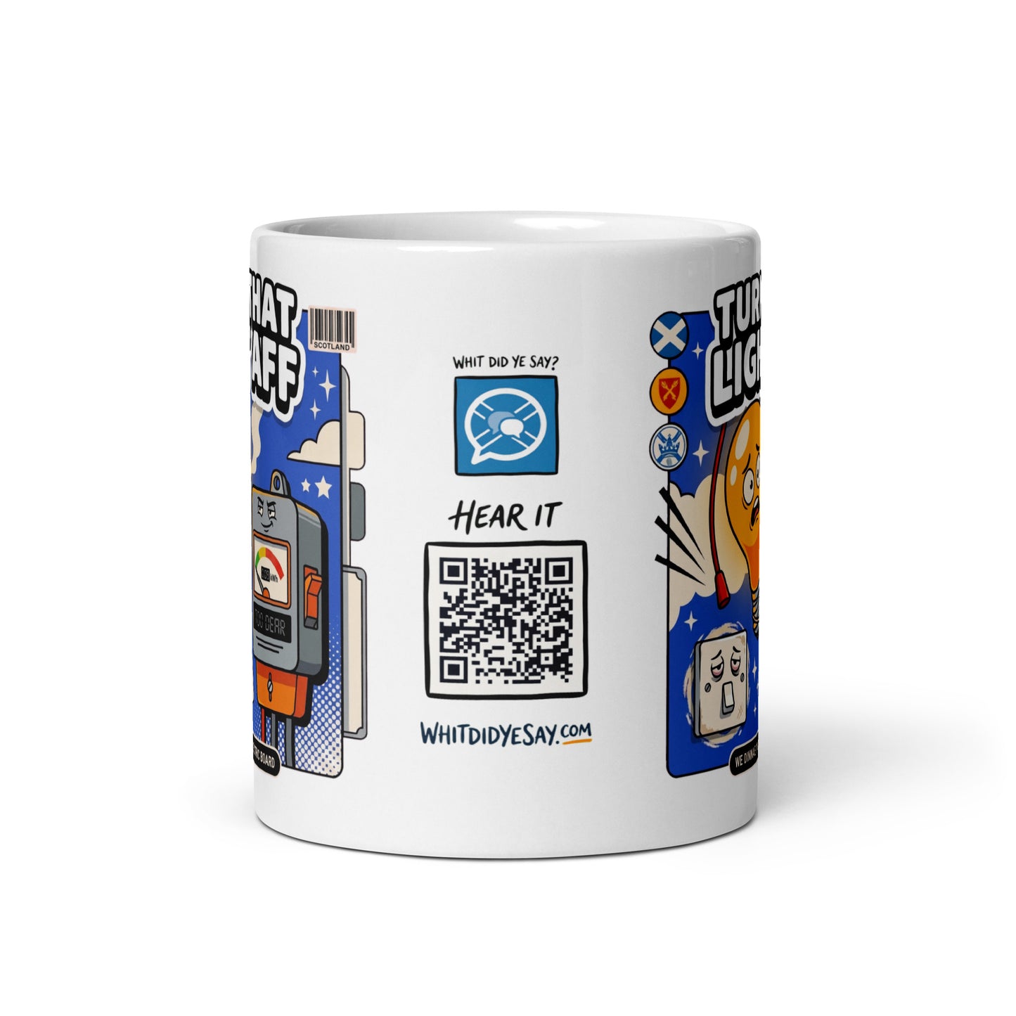 Turn That Light Aff Mug | Scannable audio QR panel
