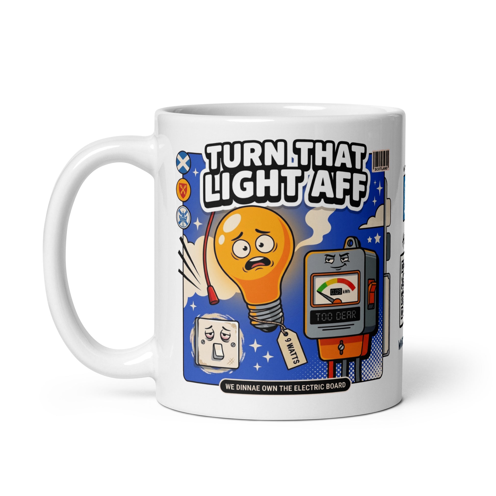 Turn That Light Aff Mug | Clean studio, handle left